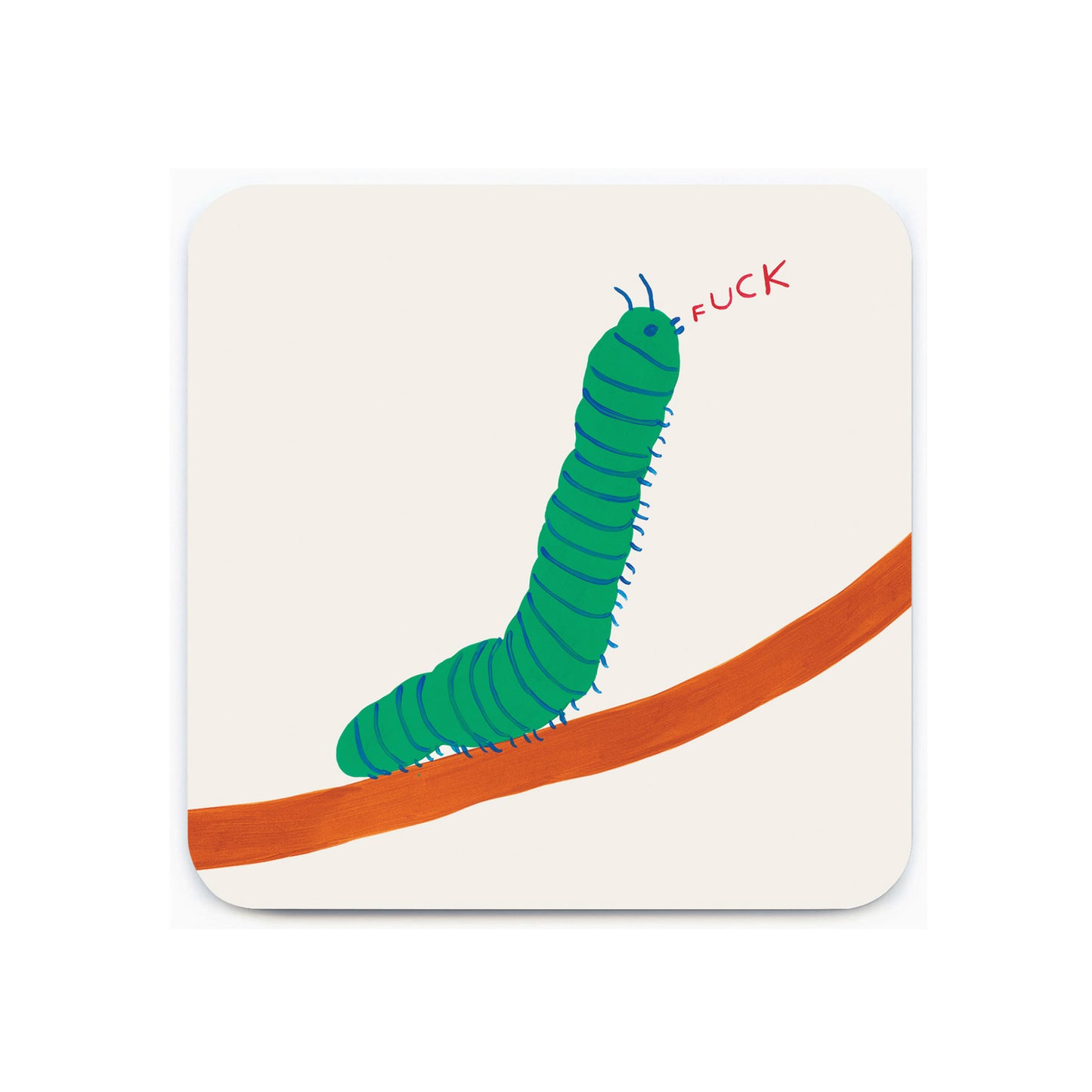 Caterpillar F*** Coaster