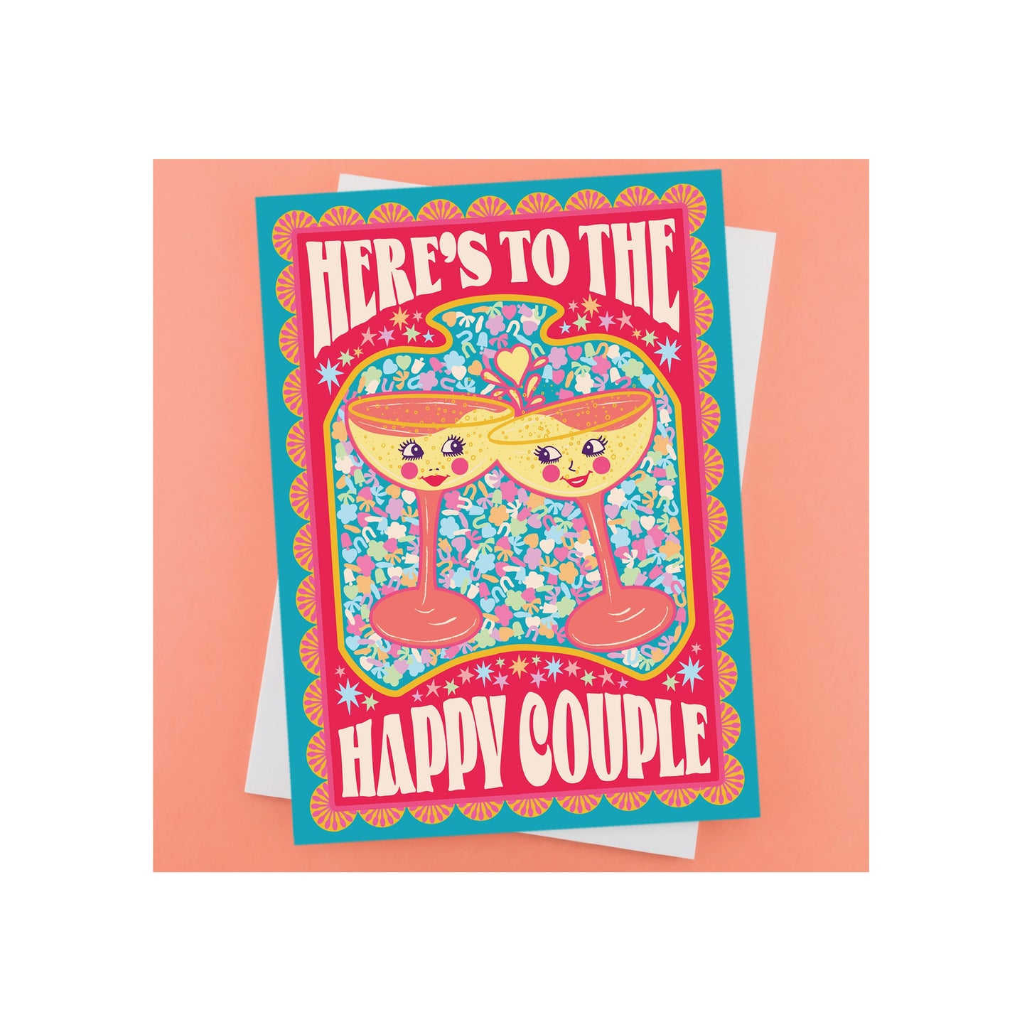 Wedding Greeting Card - Here's to the Happy Couple