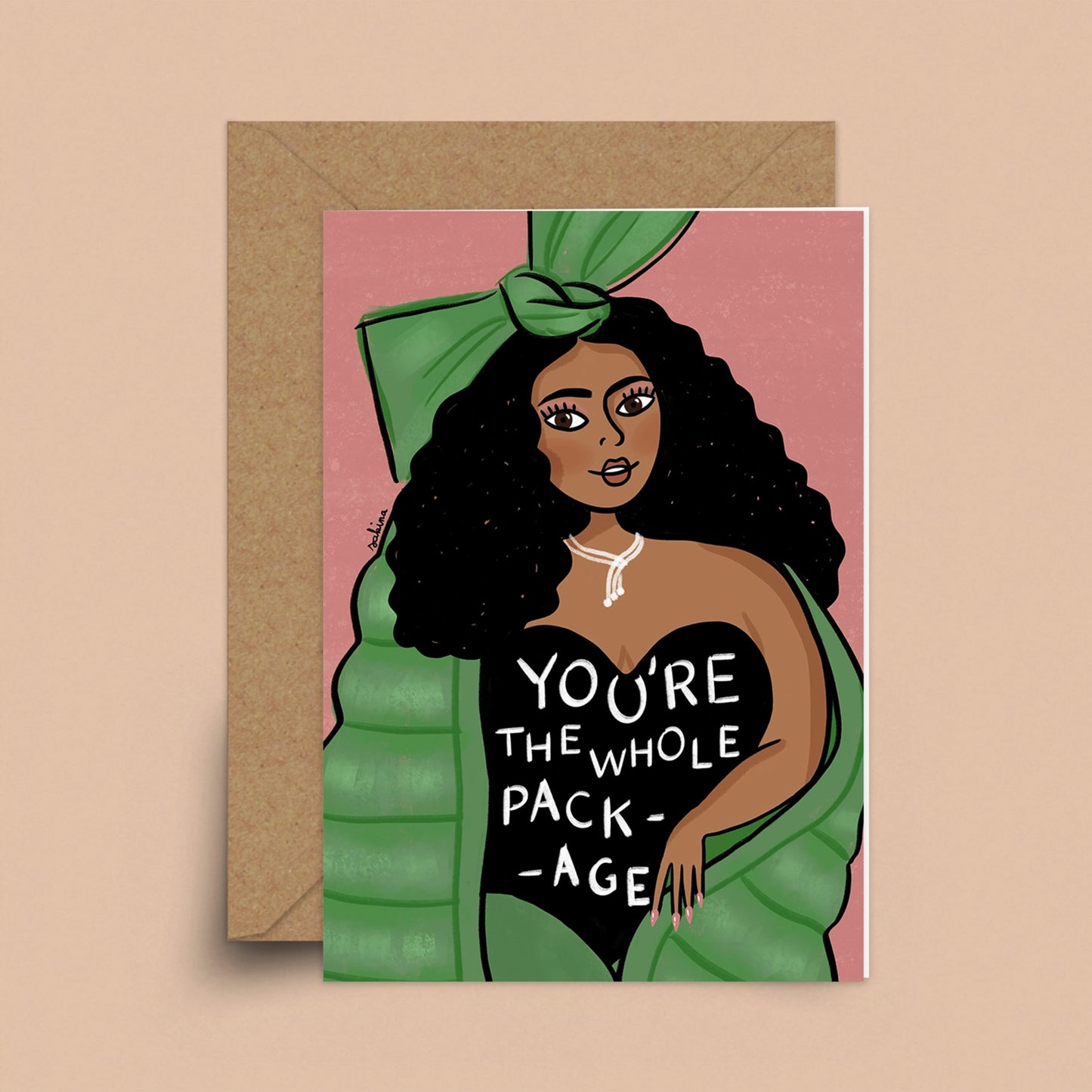 You're The Whole Package Card
