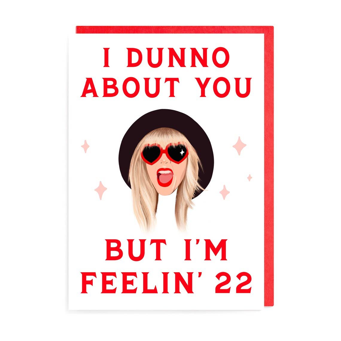 Feelin' 22 Birthday Card | Taylor Swift