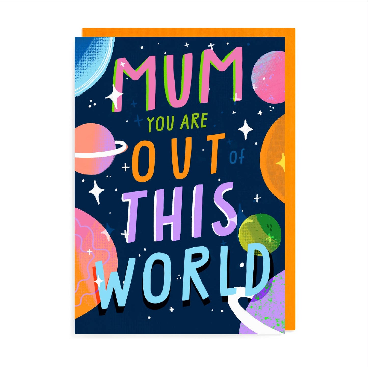 Out of this World Mum Card | Mother's Day