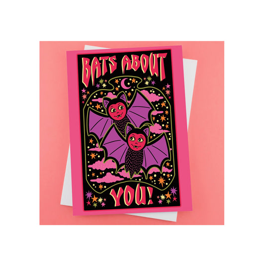 Bats About You Greeting Card