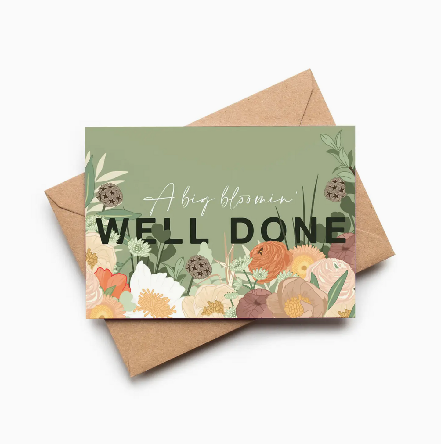 A Big Bloomin Well Done Card